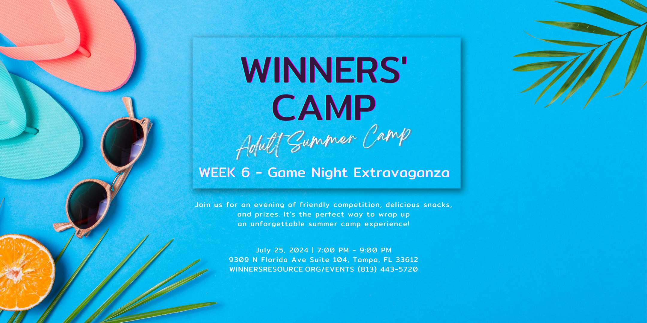 Colorful beach accessories surround text announcing "Winners' Camp Adult Summer Camp" event. Info provided: "Week 6 - Game Night Extravaganza," date, time, location, and contact details. Get ready to power up the fun and power down your stress at this adult summer camp experience!