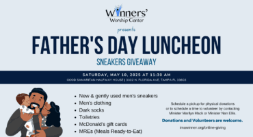Event flyer for Winners' Worship Center Father's Day Luncheon and sneakers giveaway on May 10, 2025, listing donation items and event details. Illustration of father hugging two children.