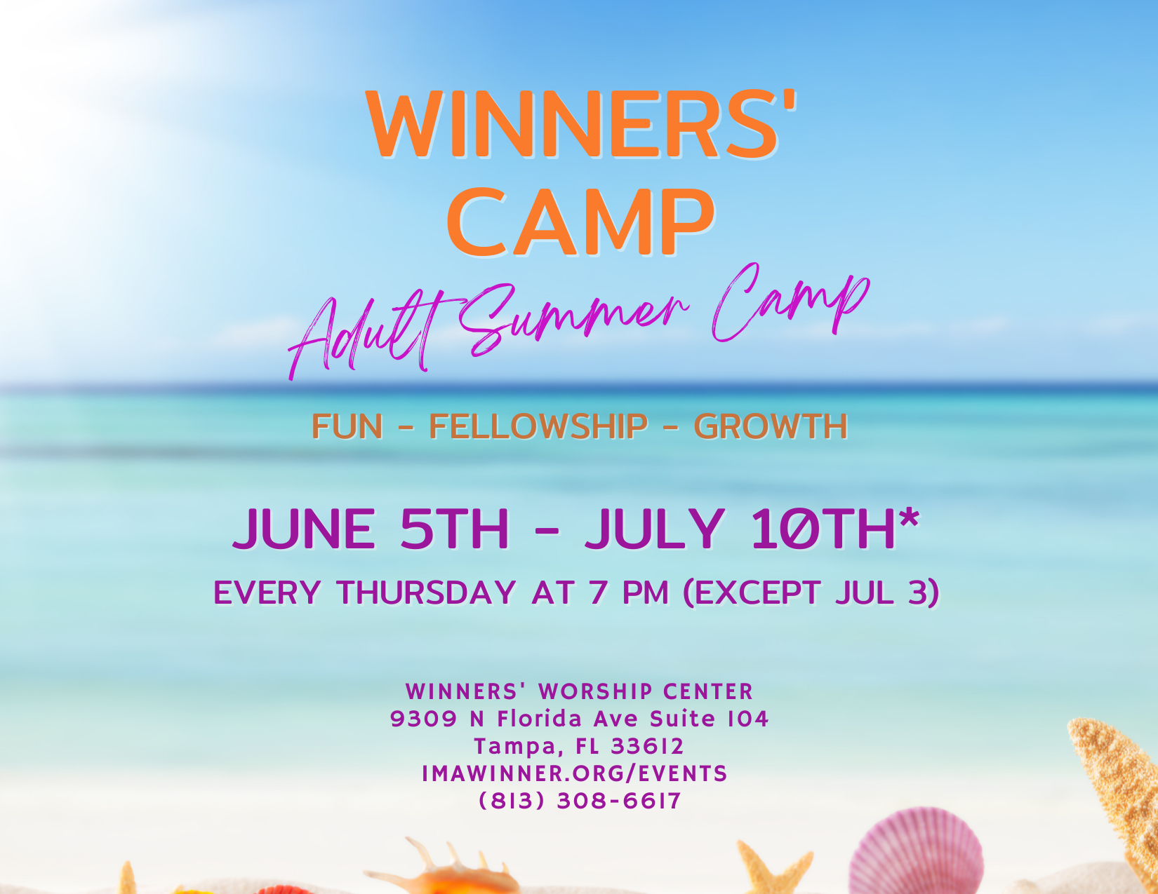 Promotional flyer for Winners' Adult Summer Camp, held June 5th–July 10th, Thursdays at 7 PM, at Winners' Worship Center, Tampa, FL. Beach background with festive summer camp decorations.