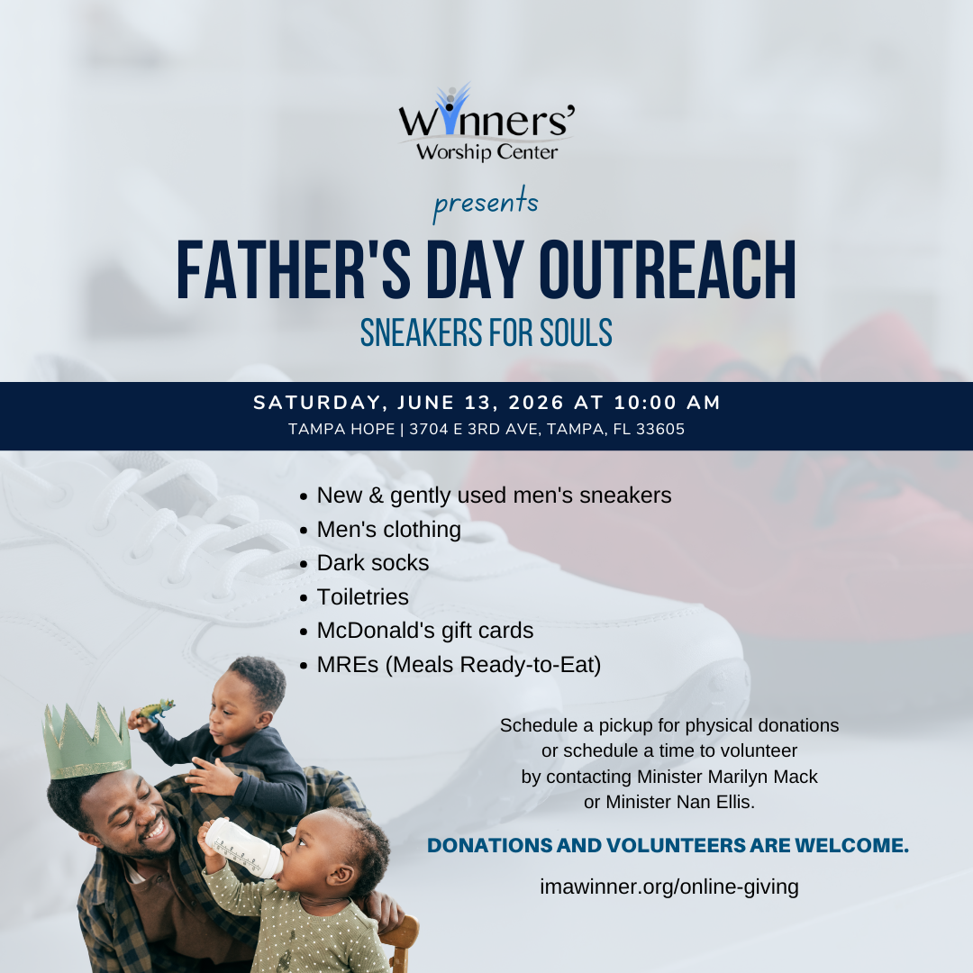 A flyer for Winners Worship Center's Father's Day Outreach on June 13, 2026, highlighting their outreach initiative, donation needs, and event details, with an image of a man and two children playing together.